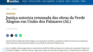 Justiça autoriza retomada de obras da Verde Alagoas em União dos Palmares (AL)